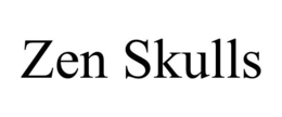 ZEN SKULLS trademark