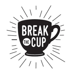 BREAK THE CUP trademark