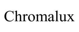 CHROMALUX trademark
