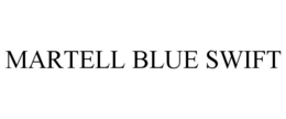 MARTELL BLUE SWIFT trademark