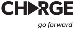 CHARGE GO FORWARD trademark