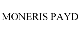 MONERIS PAYD trademark