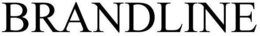 BRANDLINE trademark