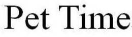 PET TIME trademark