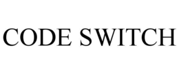 CODE SWITCH trademark