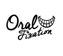 ORAL FIXATION trademark