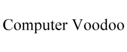 COMPUTER VOODOO trademark