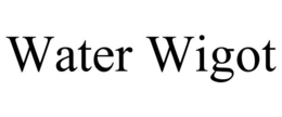 WATER WIGOT trademark