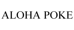 ALOHA POKE trademark