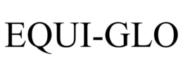 EQUI-GLO trademark