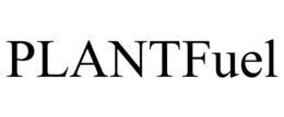 PLANTFUEL trademark