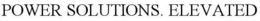 POWER SOLUTIONS. ELEVATED trademark