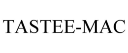 TASTEE-MAC trademark