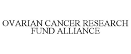 OVARIAN CANCER RESEARCH FUND ALLIANCE trademark