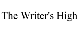 THE WRITER'S HIGH trademark