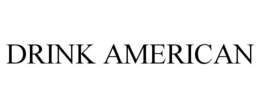 DRINK AMERICAN trademark