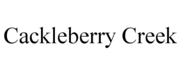 CACKLEBERRY CREEK trademark