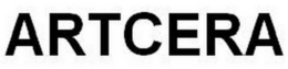 ARTCERA trademark