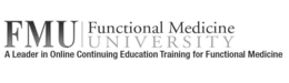 FMU FUNCTIONAL MEDICINE UNIVERSITY A LEADER IN ONLINE CONTINUING EDUCATION TRAINING FOR FUNCTIONAL MEDICINE trademark
