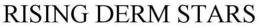 RISING DERM STARS trademark