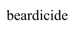 BEARDICIDE trademark