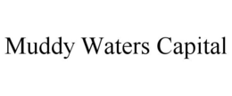 MUDDY WATERS CAPITAL trademark