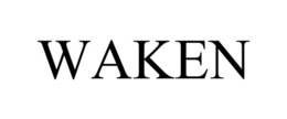 WAKEN trademark