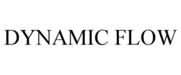 DYNAMIC FLOW trademark