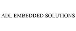 ADL EMBEDDED SOLUTIONS trademark
