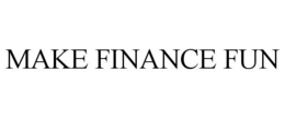 MAKE FINANCE FUN trademark