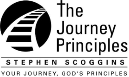 THE JOURNEY PRINCIPLES STEPHEN SCOGGINSYOUR JOURNEY, GOD'S PRINCIPLES trademark