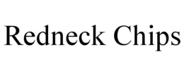 REDNECK CHIPS trademark