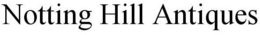NOTTING HILL ANTIQUES trademark