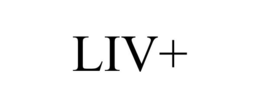 LIV+ trademark