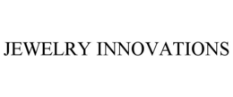 JEWELRY INNOVATIONS trademark