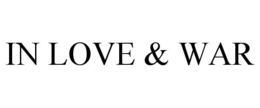 IN LOVE & WAR trademark