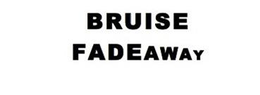 BRUISE FADEAWAY trademark