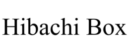HIBACHI BOX trademark