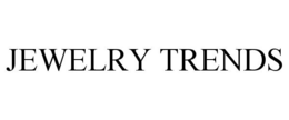 JEWELRY TRENDS trademark