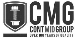 CMG CONTMID GROUP OVER 100 YEARS OF QUALITY trademark