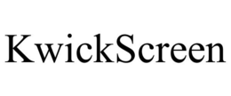 KWICKSCREEN trademark