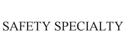 SAFETY SPECIALTY trademark
