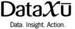 DATAXU DATA. INSIGHT. ACTION. trademark