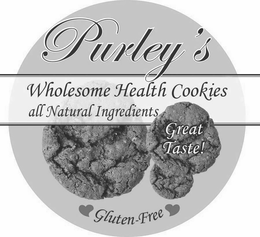 PURLEY'S WHOLESOME HEALTH COOKIES ALL NATURAL INGREDIENTS GREAT TASTE! GLUTEN-FREE trademark