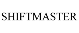 SHIFTMASTER trademark