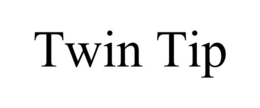 TWIN TIP trademark