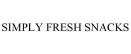 SIMPLY FRESH SNACKS trademark