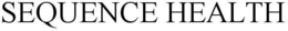 SEQUENCE HEALTH trademark