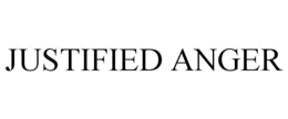 JUSTIFIED ANGER trademark