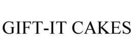 GIFT-IT CAKES trademark